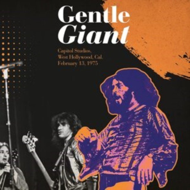 Capitol Studios, West Hollywood, California February 13, 1975 (Gentle Giant) (Vinyl / 12