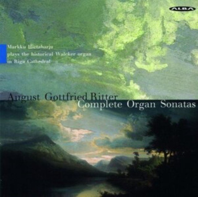 August Gottfried Ritter: Complete Organ Sonatas (CD / Album)