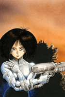 Battle Angel Alita Deluxe 1 (Contains Vol. 1-2) (Kishiro Yukito)(Pevná vazba)