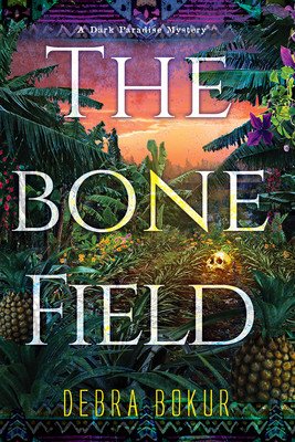 The Bone Field (Bokur Debra)(Pevná vazba)