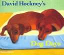 David Hockney Dog Days (Hockney David)(Paperback)