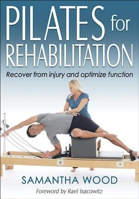 Pilates for Rehabilitation (Wood Samantha)(Paperback)