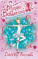 Rosa and the Secret Princess (Bussell Darcey)(Paperback / softback)