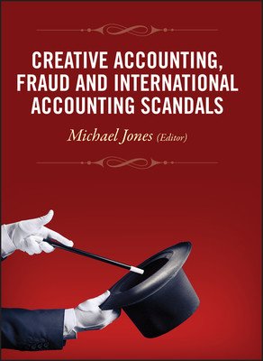 Creative Accounting, Fraud and International Accounting Scandals (Jones Michael J.)(Pevná vazba)