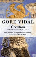 Creation (Vidal Gore)(Paperback / softback)