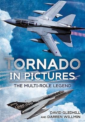 Tornado in Pictures: The Multi Role Legend (Gledhill David)(Paperback)