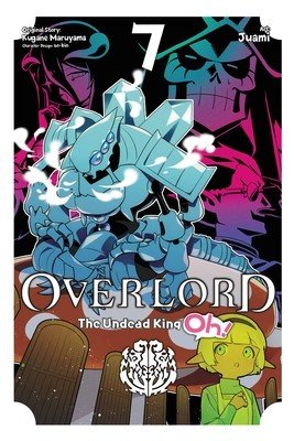 Overlord: The Undead King Oh!, Vol. 7 (So-Bin)(Paperback)