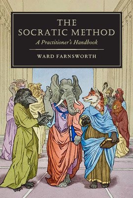 The Socratic Method: A Practitioner's Handbook (Farnsworth Ward)(Pevná vazba)
