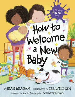 How to Welcome a New Baby (Reagan Jean)(Pevná vazba)
