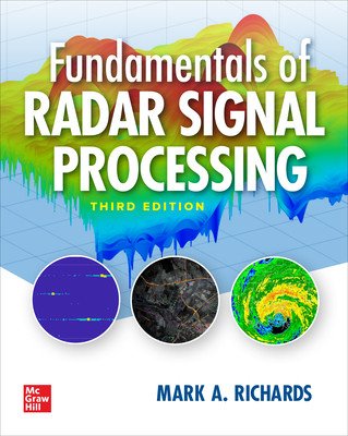Fundamentals of Radar Signal Processing, Third Edition (Richards Mark)(Pevná vazba)
