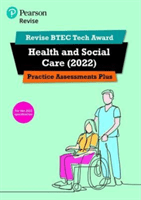 Pearson REVISE BTEC Tech Award Health and Social Care 2022 Practice Assessments Plus - for home learning, 2022 and 2023 assessments and exams (Baker Brenda)(Paperback / softback)