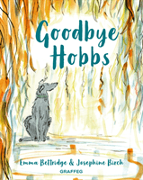 Goodbye Hobbs (Bettridge Emma)(Paperback / softback)