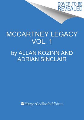 The McCartney Legacy: Volume 1: 1969 - 73 (Kozinn Allan)(Pevná vazba)