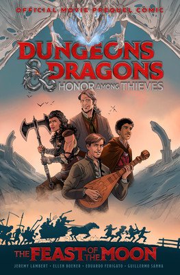 Dungeons & Dragons: Honor Among Thieves--The Feast of the Moon (Movie Prequel Comic) (Lambert Jeremy)(Paperback)