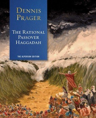 The Rational Passover Haggadah (Prager Dennis)(Paperback)