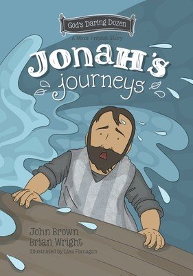 Jonah's Journeys: The Minor Prophets, Book 6 (Wright Brian J.)(Pevná vazba)
