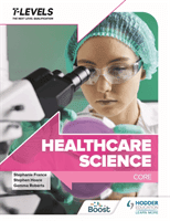Healthcare Science T Level: Core (Hoare Stephen)(Paperback / softback)