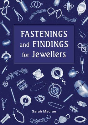 Fastenings and Findings for Jewellers (MacRae Sarah)(Paperback)