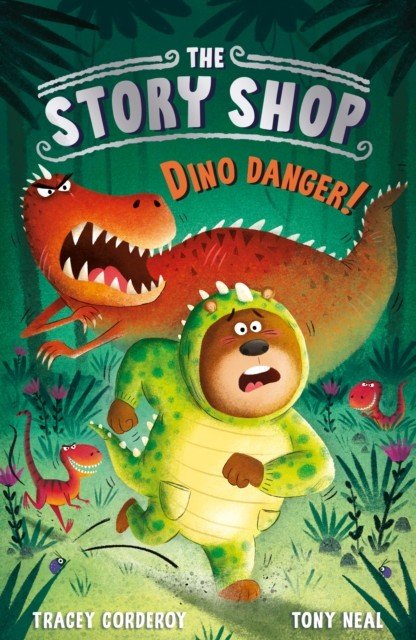 Story Shop: Dino Danger! (Corderoy Tracey)(Paperback / softback)
