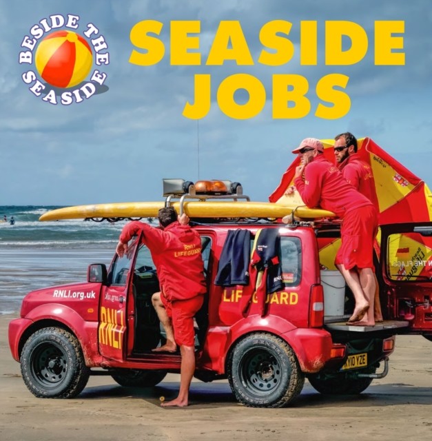 Beside the Seaside: Seaside Jobs (Hibbert Clare)(Paperback / softback)