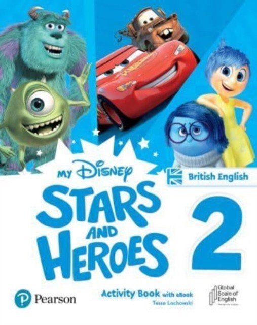 My Disney Stars and Heroes British Edition Level 2 Activity Book with eBook (Lochowski Tessa)(Mixed media product)