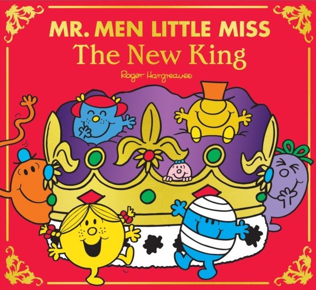 Mr Men Little Miss: The New King (Hargreaves Adam)(Paperback / softback)