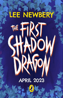 First Shadowdragon (Newbery Lee)(Paperback / softback)