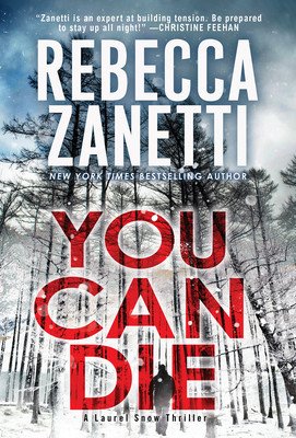 You Can Die (Zanetti Rebecca)(Mass Market Paperbound)