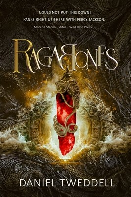 Ragabones: An epic story of redemption, courage, and the inseparable bond between brothers. (Tweddell Daniel)(Paperback)