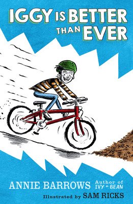 Iggy Is Better Than Ever (Barrows Annie)(Paperback)