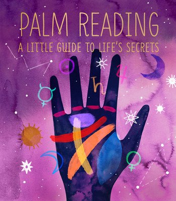 Palm Reading: A Little Guide to Life's Secrets (Fairchild Dennis)(Pevná vazba)