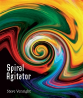 Spiral Agitator (Venright Steve)(Paperback)