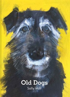 Old Dogs (Muir Sally)(Pevná vazba)