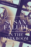 In the Darkroom (Faludi Susan)(Paperback / softback)