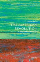 The American Revolution: A Very Short Introduction (Allison Robert J.)(Paperback)