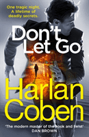 Don't Let Go - from the #1 bestselling creator of the hit Netflix series The Stranger (Coben Harlan)(Paperback / softback)