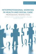 Interprofessional Working in Health and Social Care: Professional Perspectives (Thomas Judith)(Paperback)