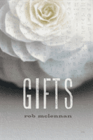 Gifts (McLennan Rob)(Paperback)