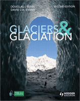 Glaciers and Glaciation, 2nd edition (Benn Douglas (University Centre in Svalbard Norway))(Paperback / softback)
