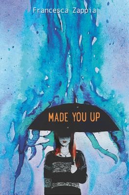 Made You Up (Zappia Francesca)(Paperback)