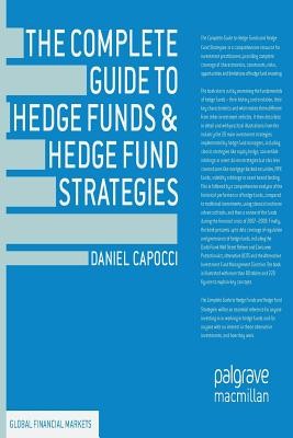 The Complete Guide to Hedge Funds and Hedge Fund Strategies (Capocci D.)(Paperback)