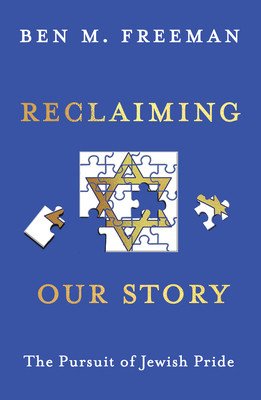 Jewish Pride - Reclaiming Our Story (Freeman Ben M.)(Paperback / softback)