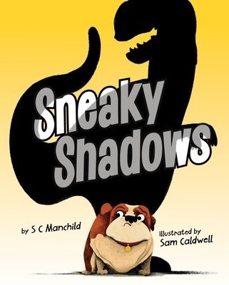 Sneaky Shadows (Manchild Sc)(Pevná vazba)