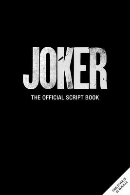Joker: The Official Script Book (Insight Editions)(Pevná vazba)