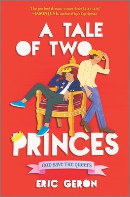 A Tale of Two Princes (Geron Eric)(Pevná vazba)