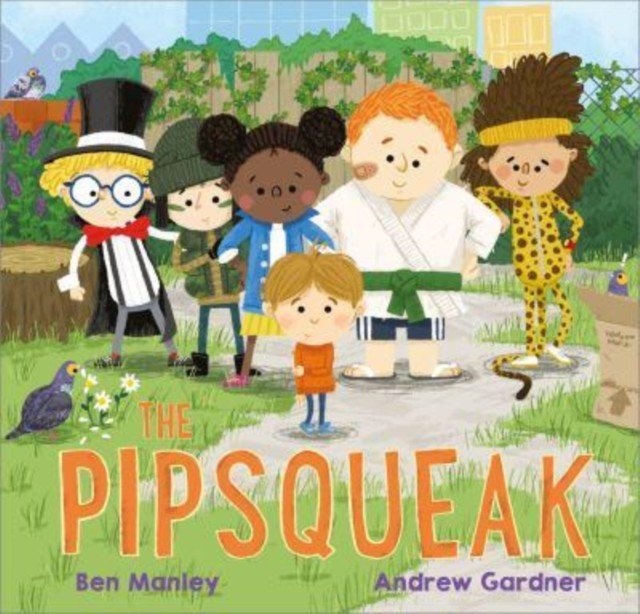 Pipsqueak (Manley Ben)(Paperback / softback)