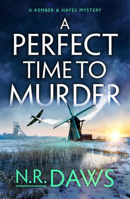A Perfect Time to Murder (Daws N. R.)(Paperback)