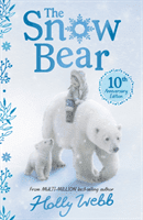 Snow Bear 10th Anniversary Edition (Webb Holly)(Paperback / softback)
