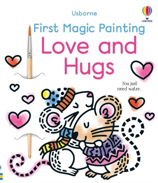 First Magic Painting Love and Hugs (Wheatley Abigail)(Paperback / softback)