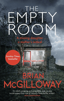 Empty Room - The Sunday Times bestselling thriller (McGilloway Brian)(Paperback / softback)